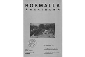 Rosmalla Extra – Eerste lustrum